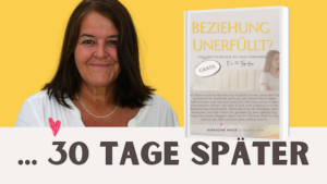 Beziehung unerfüllt? 30 Tage später | Claudia Lake Einfache Wege YouTube