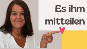 Du musst es ihm mitteilen | Claudia Lake Einfache Wege YouTube